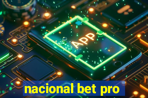 nacional bet pro